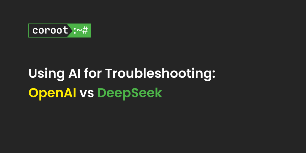 Using AI for Troubleshooting: OpenAI vs DeepSeek